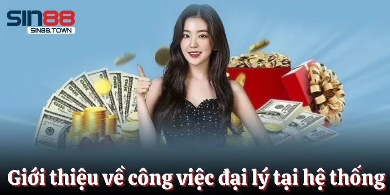 Tìm hiểu về công việc đại lý là như thế nào?