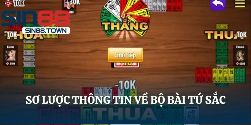 Sơ lược thông tin về bộ bài Tứ Sắc